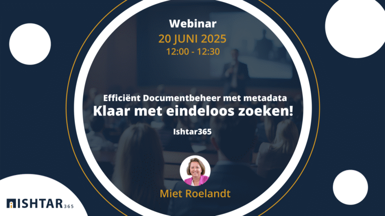Webinar | Efficiënt documentbeheer met Ishtar365